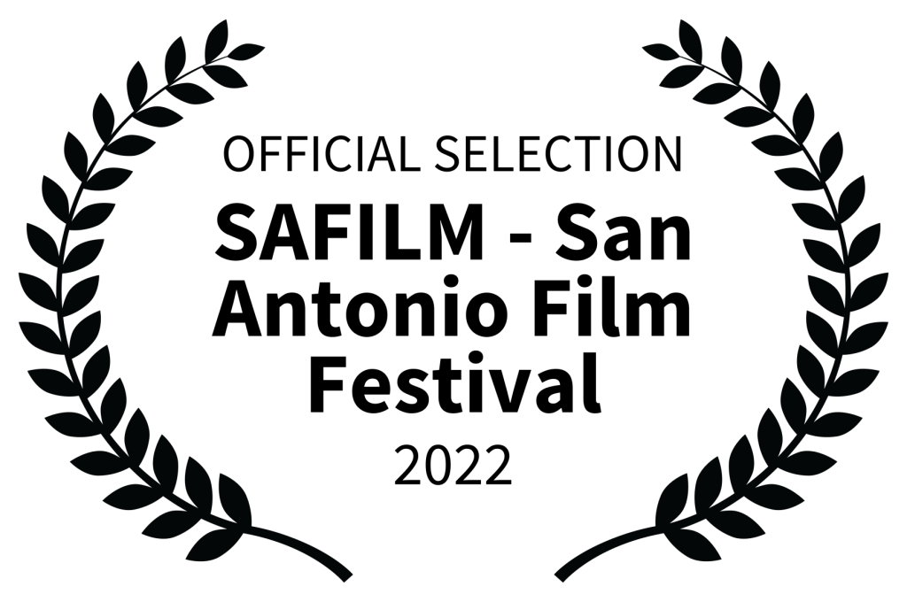 OFFICIAL SELECTION SAFILM San Antonio Film Festival 2022 Ambrica